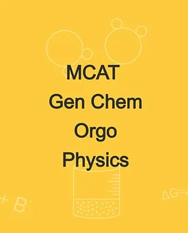 MCAT Chemistry and Physics